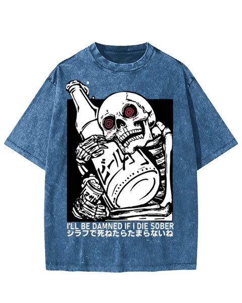 I'll Be Damned If I Die Sober Skull Washed T-Shirt