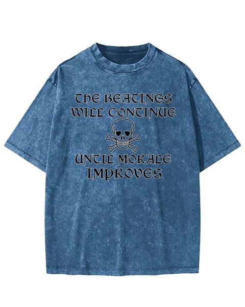 The Beatings Will Continue Until Morale Improves Skull Washed T-Shirt