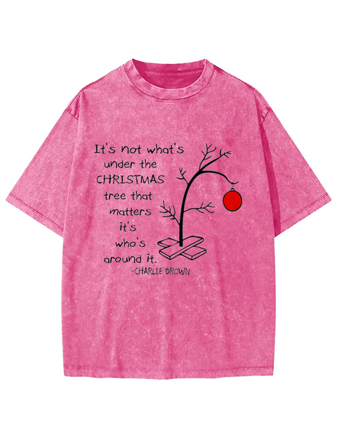 It's Not What's Under The Christmas Tree Washed T-shirt
