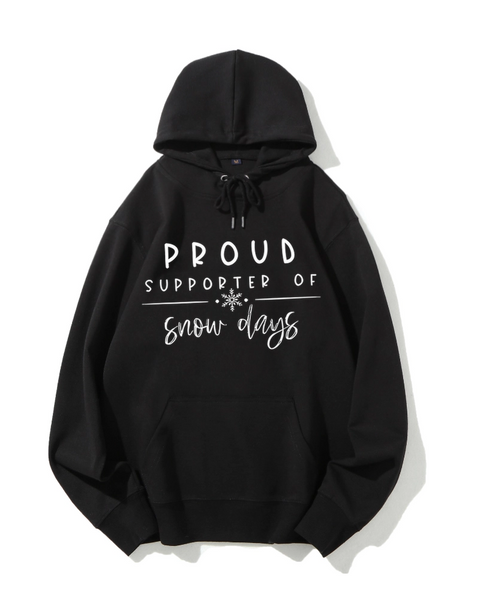 Proud Supporter of Snow Days Classic Hoodie