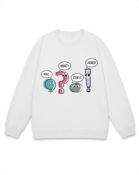 Funny Punctuation Marks Sweatshirt