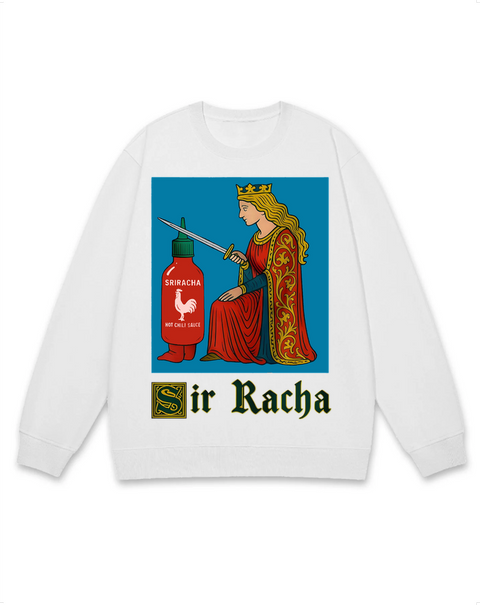 Sir Racha Spicy Sauce Knight Sweatshirt