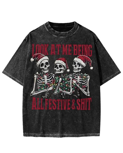 Look At Me Being All Festive Skull Christmas Washed T-shirt