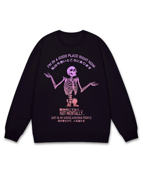 Self-Deprecating Skeleton Home Avoiding Sweatshirt