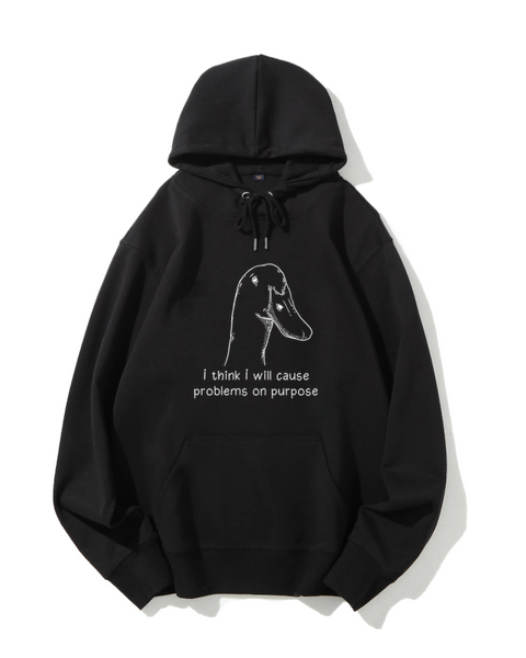 I Think I Will Cause Problems On Purpose Classic Hoodie