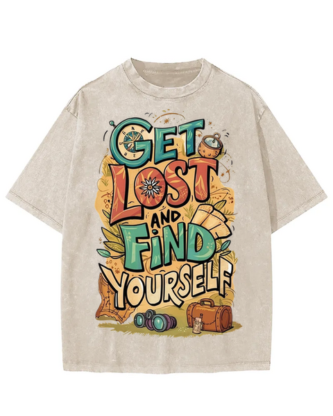 Get Lost And Find Yourself Washed T-shirt