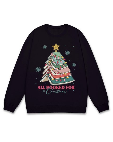 All Booked For Christmas Sweatshirt