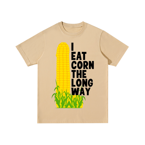 I Eat Corn The Long Way Cotton T-shirt