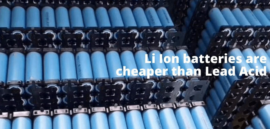 li ion batteries are cheaper than lead acid